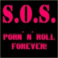 Sick Of Society : Porno 'n' Roll Forever